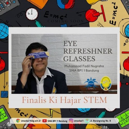 SMA BPI 1 BANDUNG KihajarSTEM-Eye Refreshner Glasses