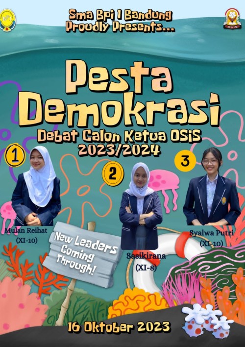 Pesta Demokrasi SMA BPI 1 Bandung - Debat Calon Ketua OSIS 2023/2024