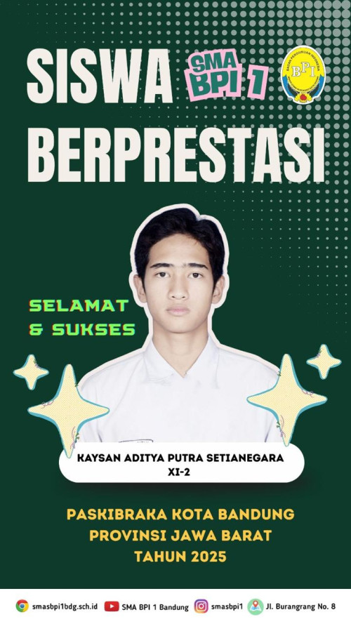 #BPIPrestasi - Kaysan Paskibraka Kota Bandung