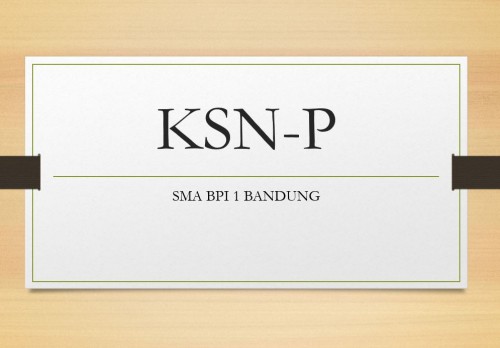 Pelaksanaan KSN-P