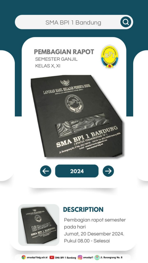 Pembagian Raport Semester 3 Ganjil Kelas X, XI dan XII di SMA BPI 1 BANDUNG