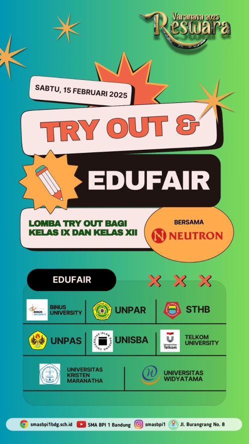 TryOut dan Edufair bersama Neutron di SMA BPI 1 Bandung